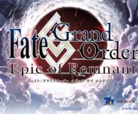 Fate/Grand Order Epic of Remnant